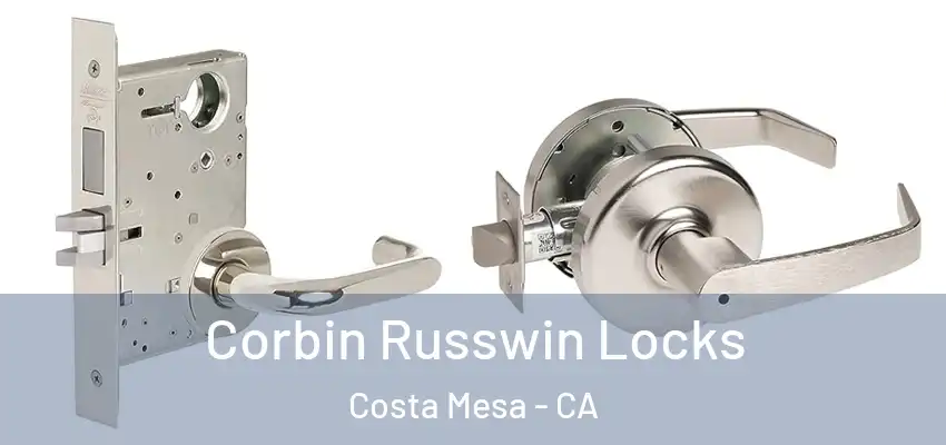  Corbin Russwin Locks Costa Mesa - CA